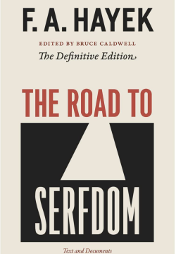 The Road to Serfdom
